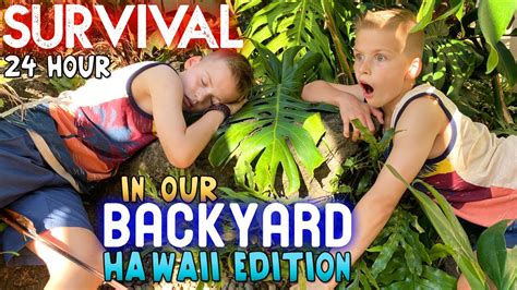 24 Hours Survive In Our Jungle Backyard Youtube