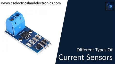 Different Types Of Current Sensors Used For Measuring Current