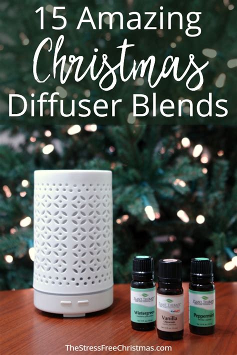 Christmas Essential Oil Blends For Diffusers The Stress Free Christmas