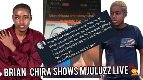 Brian Chira Tiktok Live Showing Mjuluzz Viral Video Youtube