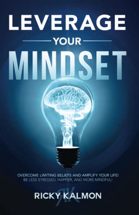 Business Book Club ‘leverage Your Mindset By Ricky Kalmon