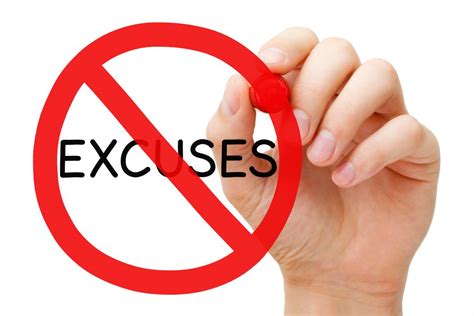 Excuses What Is Your Excuse Committed To Teaching And Preaching The