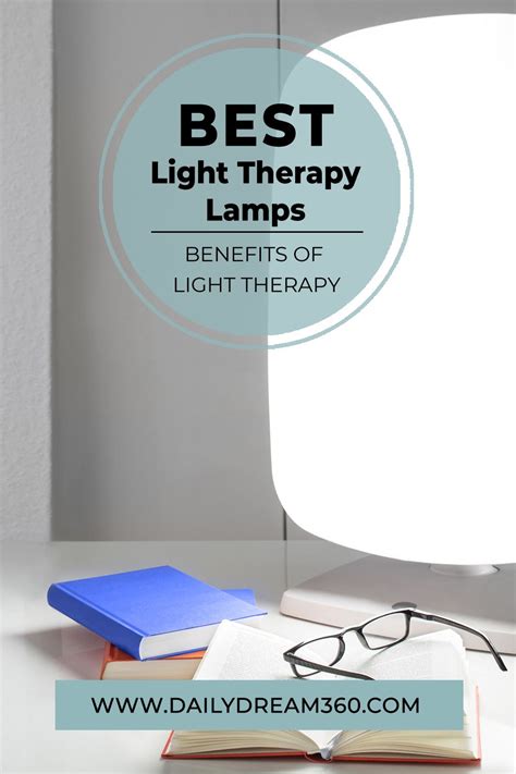 Benefits Of Light Therapy And The 5 Best Light Therapy Lamps In 2021