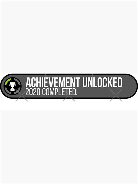 Achievement Unlocked 2020 Completed Photographic Print By