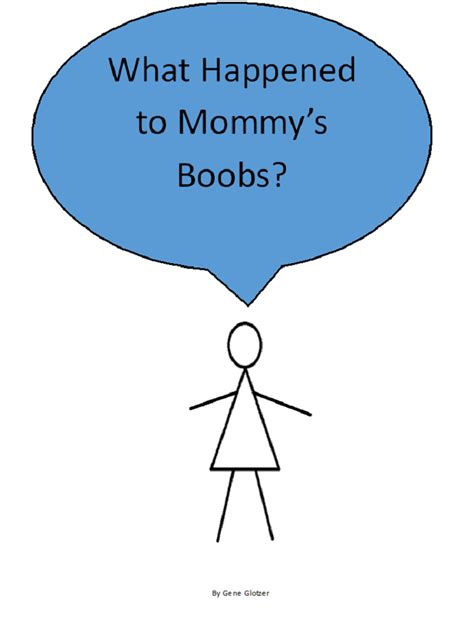 What Happened To Mommys Boobs