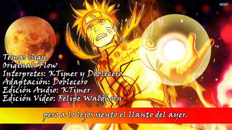 Naruto Shippuden Op 6 Full ~ Español Latino Fandub ~ Sign Youtube