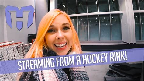 Streaming From A Hockey Rink With Madison Packer Youtube