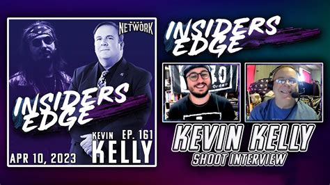 Kevin Kelly Shoot Interview Insiders Edge Podcast Ep 161 Youtube