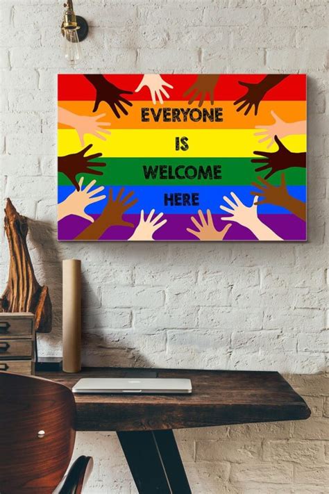 Everyone Is Welcome Here Lgbt Poster Daymira™ Wear For Everyday Pleasant