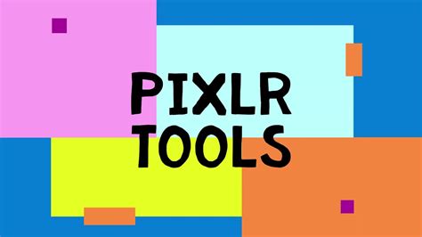 Pixlr Tools Youtube