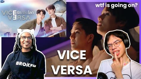 😵 Im Confused 😲 Vice Versa รักสลับโลก Trailer Reaction Youtube