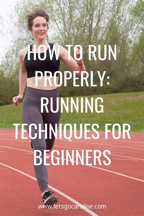How To Run Properly Proper Running Form Tips For Beginners Running