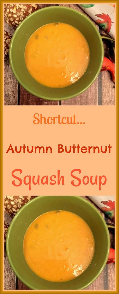 Shortcut Butternut Autumn Soup | Recipe (With images ...