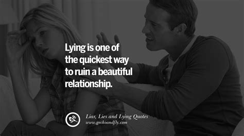 Degreatech 60 Quotes About Liar Lies And Lying Boyfriend In A