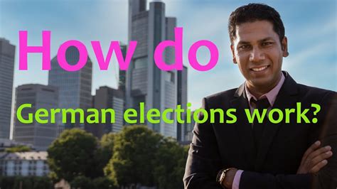 How Do German Elections Work Wie Funktionieren Wahlen In Deutschland
