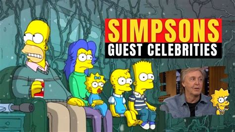 Simpsons Guest Celebrities Simpsons Cast Simpsons Stars Simpsons 2022 Youtube