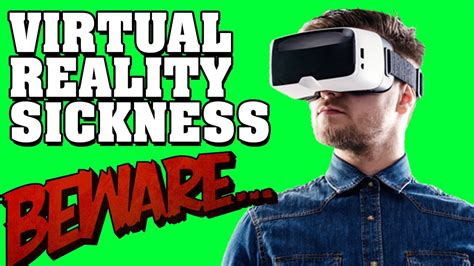 Vr Sickness Tips Prevent Nausea Headaches Vr Motion Sickness Youtube