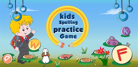 Kids Spelling Practice Game For Kids And Toddlers To Learn Simple