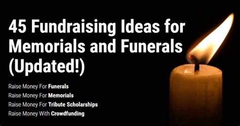 45 Fundraising Ideas For Memorials And Funerals Raise Money Quickly
