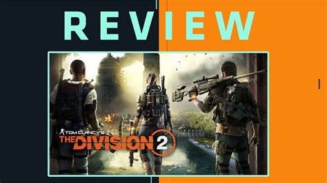 Review The Division 2 Youtube