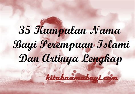 We did not find results for: 35 Kumpulan Nama Bayi Perempuan Islami Dan Artinya Lengkap ...