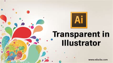 Transparent In Illustrator Enhance Your Artwork With Transparency Effects