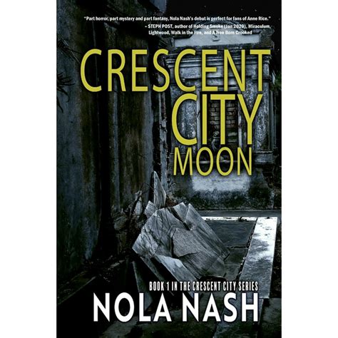 Crescent City Series Crescent City Moon Book 1 Paperback Walmart