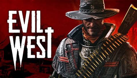 Evil West Release Date Trailer And Gameplay Droidjournal
