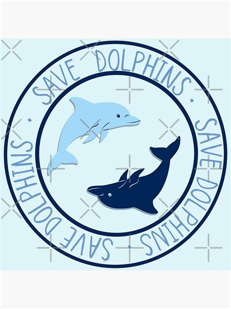 Save The Dolphins Poster For Sale By Cute Treasure Redbubble