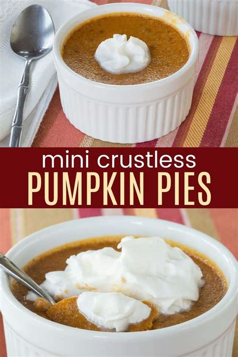 Mini Crustless Pumpkin Pie Recipe Mini Pies For Thanksgiving