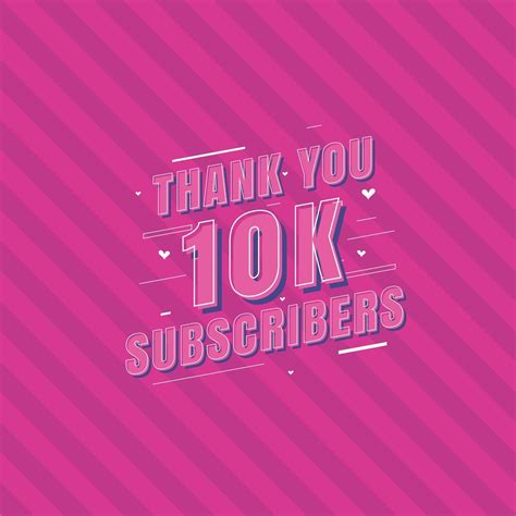Thank You 10k Subscribers Celebration Greeting Card For 10000 Social Subscribers 2311715