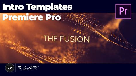 Save time and edit like a pro! The Fusion Premiere Pro - Free Download Premiere Pro Intro ...