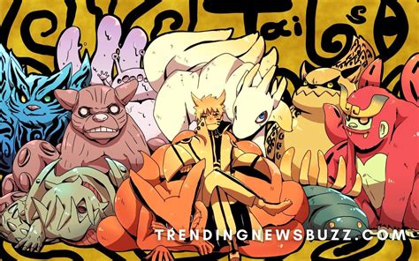 Ranked Narutos Strongest Tailed Beasts Who Wins Trending News Buzz