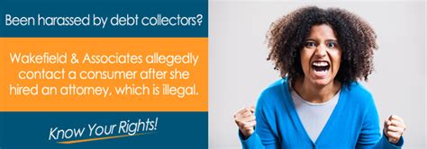 Is Wakefield And Associates Inc Calling You Stop Collections