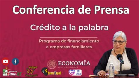 Modalidad crédito solidario a la palabra: Créditos a la Palabra: 26 de mayo 2020 - YouTube