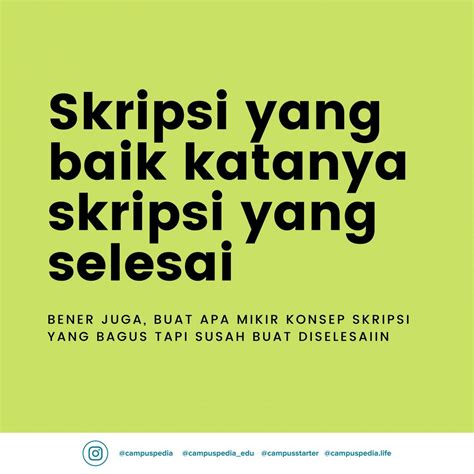 Motivasi Skripsi Kumpulan Quote Biar Tetap Semangat Walau Pandemi