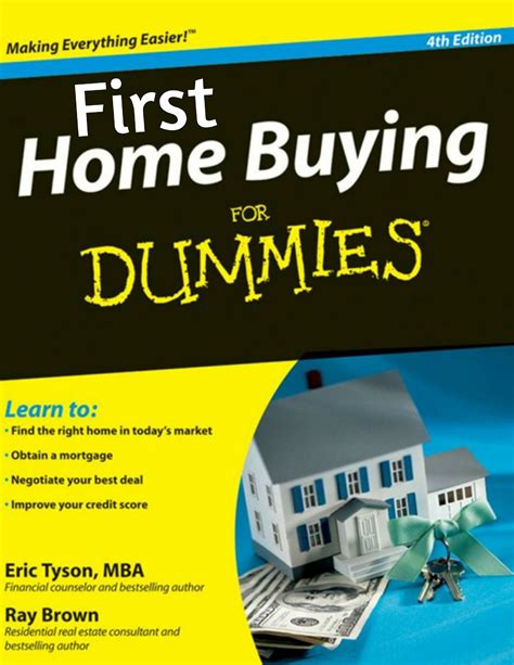 Buying Your First Home for Dummies | Home buying, Dummies book, Buying your first home