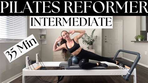 Pilates Reformer Workout FULL Body Intermediate YouTube