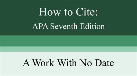 How To Cite A Work With No Date Apa Seventh Edition Youtube