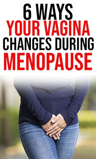 Ways Your Vagina Changes During Menopause Healhty And Tips