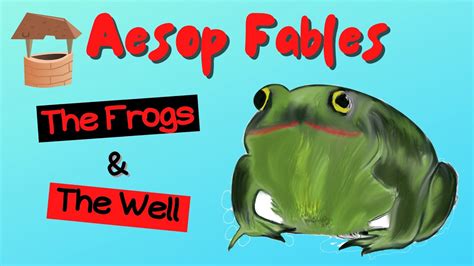 Aesop Fables The Frogs And The Well Youtube
