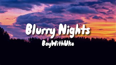 Boywithuke Blurry Nights Lyrics Youtube