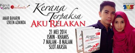 Drama & novel on facebook. Tengku Fauziana: Kerana Terpaksa Aku Relakan