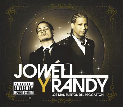 Jowell And Randy Los Más Sueltos Del Reggaeton ‘2007 Itunes Plus Aac