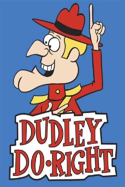The Dudley Do Right Show Tv Series The Movie Database Tmdb