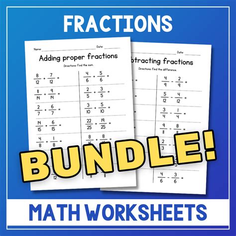 Adding And Subtracting Fractions And Mixed Numbers Bundle Addition