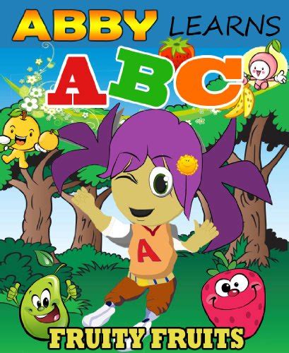 Abby Learns Abc Fruity Fruits Limited Edition Including Fun Facts
