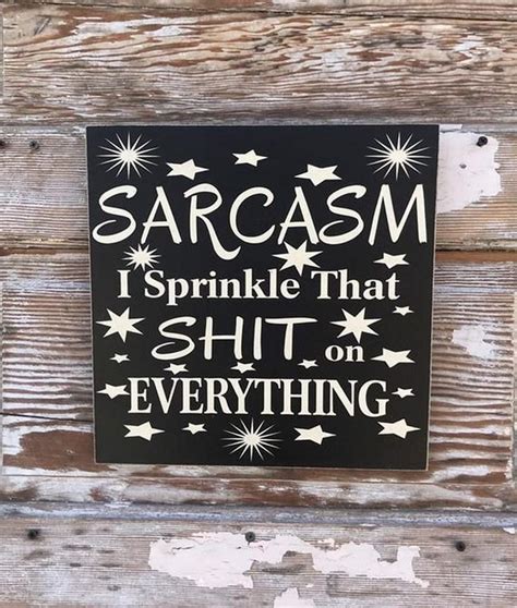 Funny Wood Sign With Saying And Quotes Funny Wood Signs Wood Signs