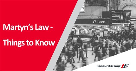 Martyns Law Things To Know Securigroup Company Updates