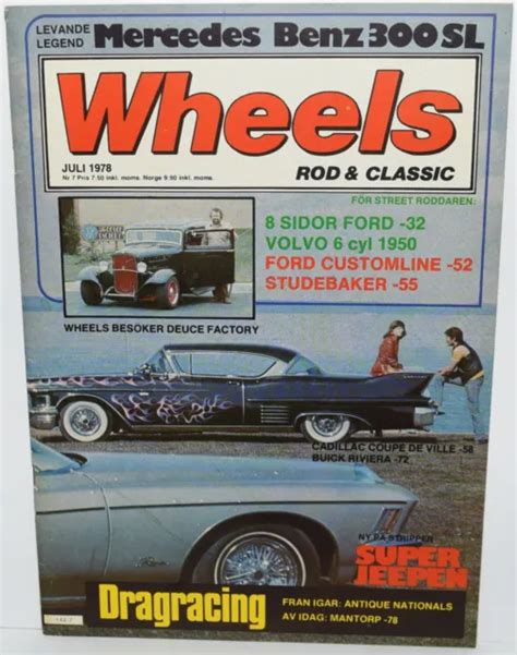 Vintage July 1978 Wheels Hot Rod And Classic Car Motorcycle Magazine In